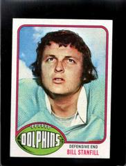Bill Stanfill #233 Football Cards 1976 Topps Prices