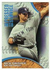 Nick Swisher #PIS-10 Baseball Cards 2016 Topps Pressed Into Service Prices