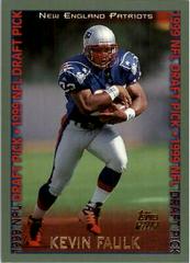 Kevin Faulk #334 Football Cards 1999 Topps Prices
