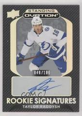 Taylor Raddysh #SORS-TR Hockey Cards 2021 Upper Deck Ovation Standing Rookie Signatures Prices