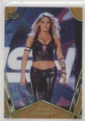 Trish Stratus [Bronze] Wrestling Cards 2018 Topps Legends of WWE Women's Division Prices