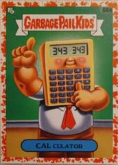 CAL Culator [Red] Garbage Pail Kids Late To School Prices