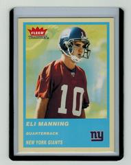 Eli Manning [Blue] #331 Football Cards 2004 Fleer Tradition Prices