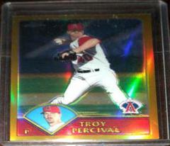 Troy Percival [refractor] Baseball Cards 2003 Topps Chrome Prices