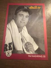 Tim Naehring #16 Baseball Cards 1991 Studio Prices