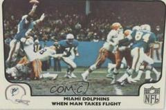 Miami Dolphins When [Man Takes Flight] #16 Football Cards 1977 Fleer Team Action Prices