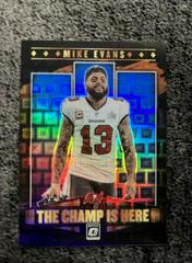 Mike Evans [Black Pandora] Football Cards 2021 Panini Donruss Optic The Champ is Here Prices