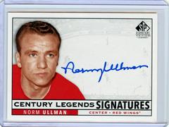 Norm Ullman Hockey Cards 2020 SP Signature Edition Legends Century Prices
