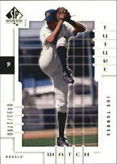 Joe Torres #156 Baseball Cards 2000 SP Authentic Prices
