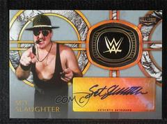 Sgt. Slaughter [Silver] #HOF-SS Wrestling Cards 2018 Topps Legends of WWE Hall of Fame Ring Autographs Prices