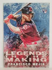 Francisco Mejia [Blue] #LITM-11 Baseball Cards 2018 Topps Update Legends in the Making Prices