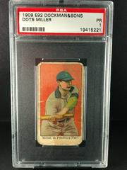 Dots Miller Baseball Cards 1909 E92 Dockman & Sons Prices