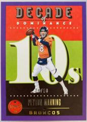 Peyton Manning [Violet] #DOD-17 Football Cards 2023 Panini Legacy Decade of Dominance Prices