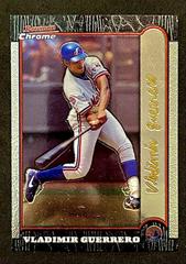 Vladimir Guerrero #7 Baseball Cards 1999 Bowman Chrome Gold Prices