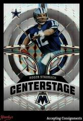 Roger Staubach [White] #CS-10 Football Cards 2022 Panini Mosaic Center Stage Prices