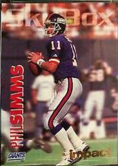 Phil Simms [Colors] Football Cards 1993 Skybox Impact Prices