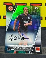 Timothy Chandler [Black] Soccer Cards 2021 Topps Bundesliga Autographs Prices