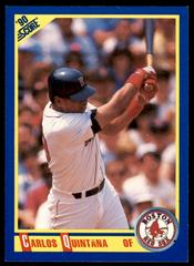 Carlos Quintana #658 Baseball Cards 1990 Score Prices