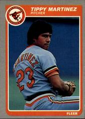 Tippy Martinez #182 Baseball Cards 1985 Fleer Prices