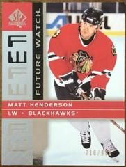 Matt Henderson Hockey Cards 2002 SP Authentic Prices