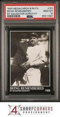 Being Remembered [By Daughter Dorothy] #151 Baseball Cards 1992 Megacards Babe Ruth Prices