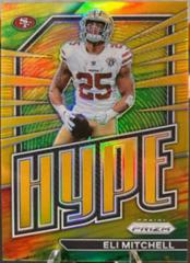 Eli Mitchell [Gold] #H-10 Football Cards 2022 Panini Prizm Hype Prices