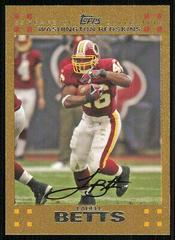 Ladell Betts [Gold] #109 Football Cards 2007 Topps Prices