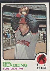 Fred Gladding #17 Baseball Cards 1973 Topps Prices