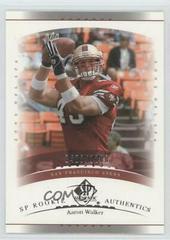 Aaron Walker #203 Football Cards 2003 SP Authentic Prices