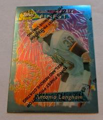 Antonio Langham [w/ Coating] #34 Football Cards 1995 Topps Finest Prices