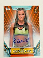 Kacy Catanzaro [Orange] Wrestling Cards 2019 Topps WWE Women's Division Autographs Prices
