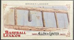 Broken Ladder Baseball Cards 2022 Topps Allen & Ginter Mini Lexicon Prices