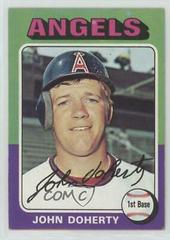 John Doherty #524 Baseball Cards 1975 Topps Prices