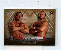 The Enforcers [Silver] Wrestling Cards 2016 Topps WWE Undisputed Tag Teams Prices