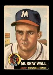 Murray Wall Baseball Cards 1953 Topps Prices