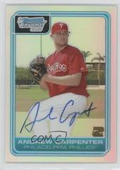 Andrew Carpenter [Refractor Autograph] #DP80 Baseball Cards 2006 Bowman Chrome Draft Picks Prices