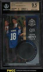 Peyton Manning [Silver] #33 Football Cards 1998 Pinnacle Mint Prices