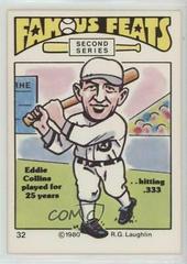 Eddie Collins #32 Baseball Cards 1980 Laughlin Famous Feats Prices