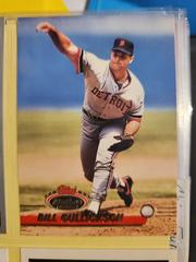 Bill Gullickson #574 Baseball Cards 1993 Stadium Club 1st Day Production Prices