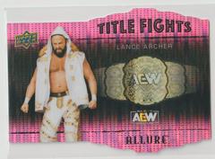 Lance Archer [Pink] #TF-12 Wrestling Cards 2022 Upper Deck Allure AEW Title Fights Prices