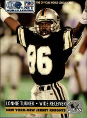 Lonnie Turner #107 Football Cards 1991 Pro Set Wlaf Prices