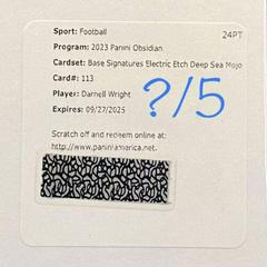 Darnell Wright [Deep Sea Mojo Electric Etch] #113 Football Cards 2023 Panini Obsidian Signature Prices
