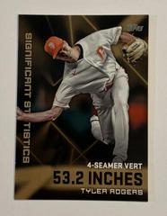 Tyler Rogers [Gold] #SS-23 Baseball Cards 2023 Topps Significant Statistics Prices
