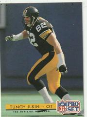 Tunch Ilkin #302 Football Cards 1992 Pro Set Prices