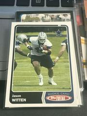 Jason Witten Football Cards 2003 Topps Total Prices