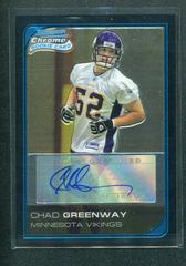 Chad Greenway [Autograph] Football Cards 2006 Bowman Chrome Prices
