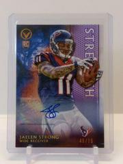 Jaelen Strong [Autograph Strength] #122 Football Cards 2015 Topps Valor Prices