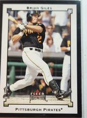 Brian Giles Baseball Cards 2002 Fleer Premium Prices