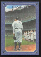 Babe Ruth [Blue Steel] Baseball Cards 2007 Upper Deck Masterpieces Prices