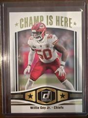 Willie Gay Jr. #CIH-12 Football Cards 2023 Panini Donruss Champ is Here Prices
